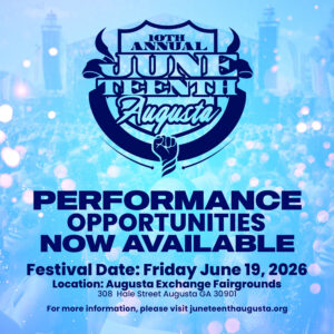 juneteenth-augusta-2026-festival-performance-opportunities-flyer